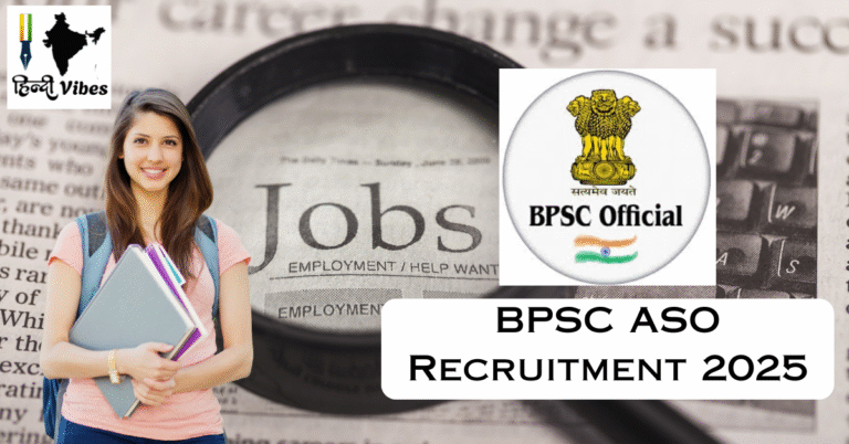 BPSC ASO Recruitment 2025 – Apply Online for 41 Assistant Section Officer Posts