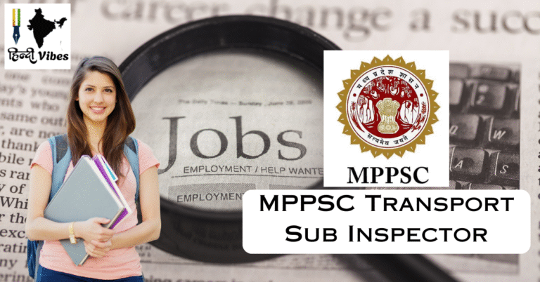 MPPSC Transport Sub Inspector 2025: 35 Govt Vacancies, Salary ₹20,200 + Grade Pay – Apply Now